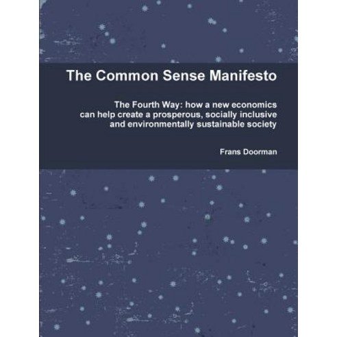 The Common Sense Manifesto Paperback, Lulu.com
