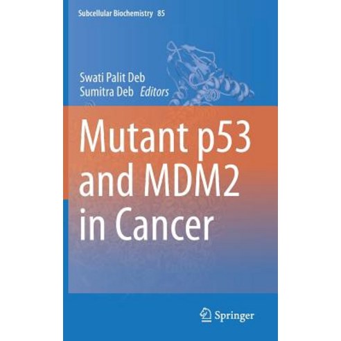 Mutant P53 and Mdm2 in Cancer Hardcover, Springer