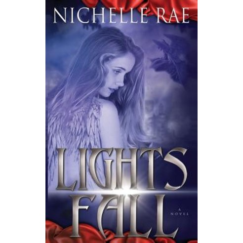 Lights Fall Paperback, Nichelle Rae