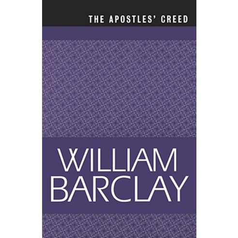The Apostles Creed Paperback, Westminster John Knox Press
