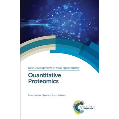 Quantitative Proteomics: Rsc Hardcover, Royal Society of Chemistry