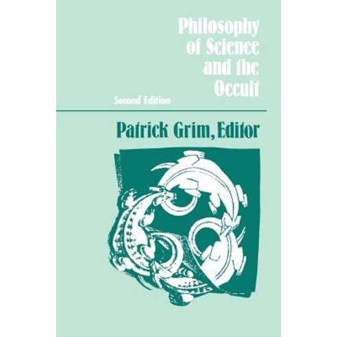 Philosophy of Science and the Occult: Second Edition Paperback, State University of New York Press