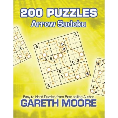 Arrow Sudoku: 200 Puzzles Paperback, Createspace Independent Publishing Platform