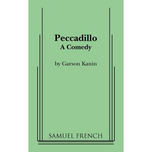 Peccadillo Paperback, Samuel French, Inc.