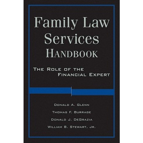 Family Law Services Handbook: The Role of the Financial Expert Hardcover, Wiley