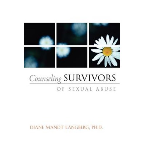 Counseling Survivors of Sexual Abuse Paperback, Xulon Press
