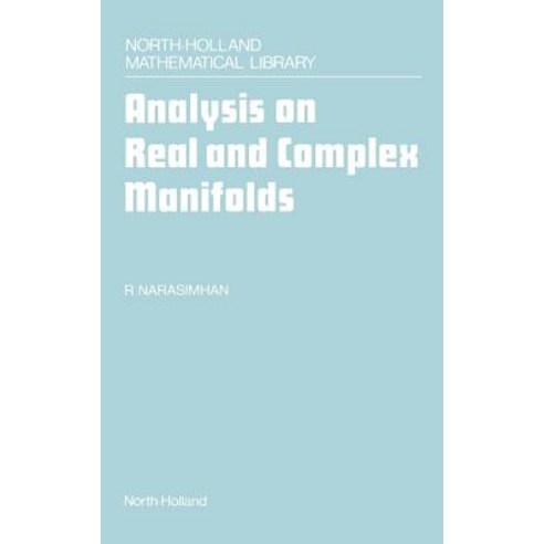 Analysis on Real and Complex Manifolds Hardcover, North-Holland
