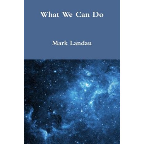 What We Can Do Paperback, Lulu.com