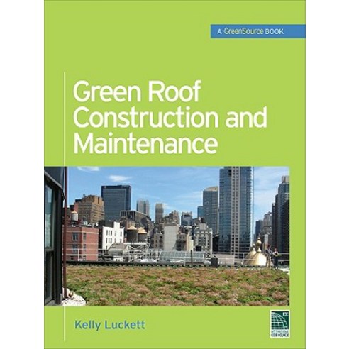 Green Roof Construction and Maintenance Hardcover, McGraw-Hill Education