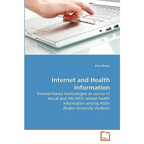 Internet and Health Information Paperback, VDM Verlag