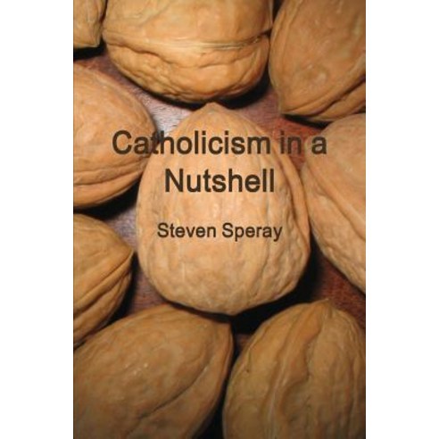 Catholicism in a Nutshell Paperback, Confiteor