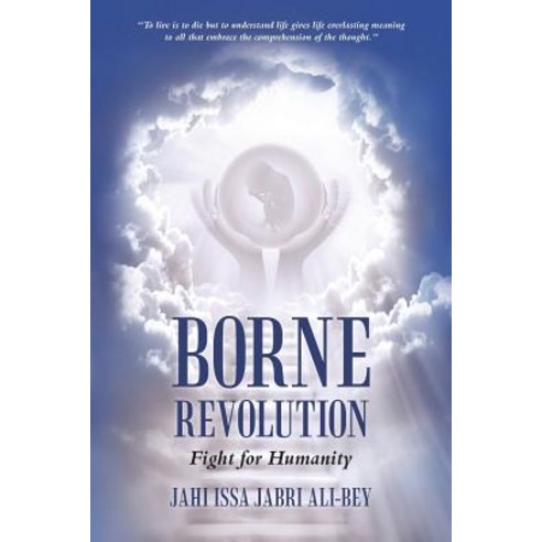 Borne Revolution: Fight for Humanity Paperback, iUniverse