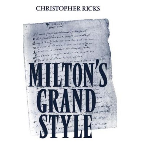 Milton''s Grand Style Paperback, OUP Oxford