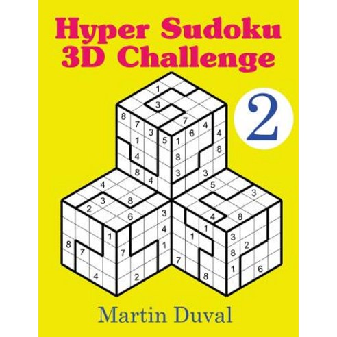 Hyper Sudoku 3D Challenge V.2 Paperback, Createspace Independent Publishing Platform