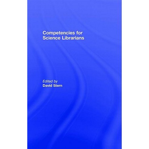 Competencies for Science Librarians Hardcover, Routledge