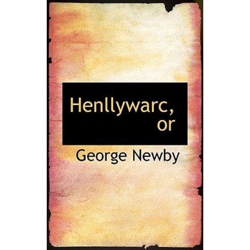 Henllywarc or Paperback, BiblioLife
