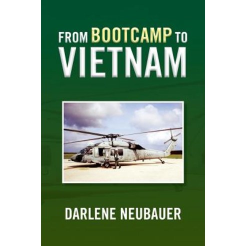 From Bootcamp to Vietnam Paperback, Xlibris Corporation