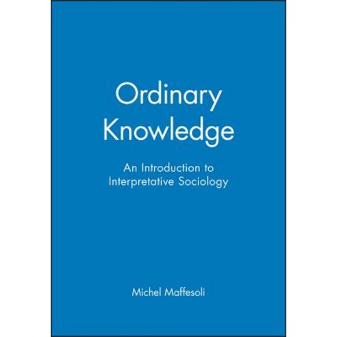 Ordinary Knowledge Hardcover, Polity Press