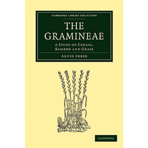 The Gramineae, Cambridge University Press