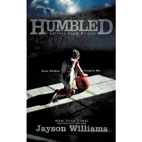 Humbled Letters from Prison Hardcover, Xulon Press
