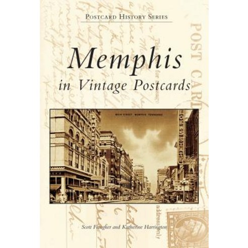 Memphis in Vintage Postcards Novelty, Arcadia Publishing (SC)
