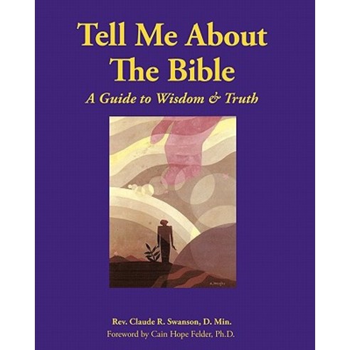 Tell Me about the Bible Paperback, Xulon Press