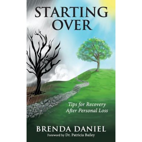 Starting Over: Tips for Recovery After Personal Loss Paperback, Christian Living Books