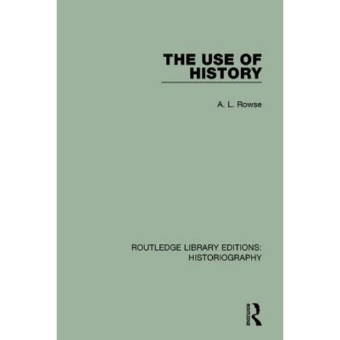 The Use of History Paperback, Routledge