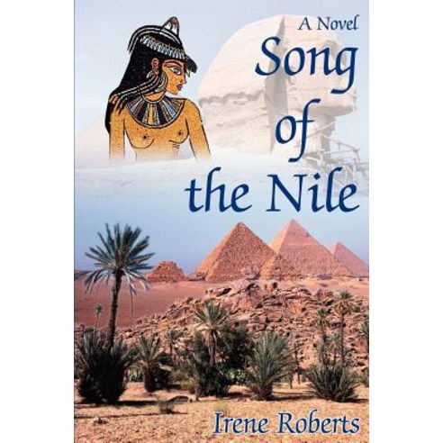 Song of the Nile Paperback, iUniverse