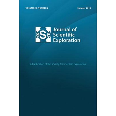 Jse 29: 2 Journal of Scientific Exploration Paperback
