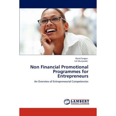 Non Financial Promotional Programmes for Entrepreneurs Paperback, LAP Lambert Academic Publishing
