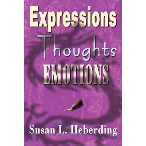 Expressions Thoughts Emotions Paperback, Authorhouse
