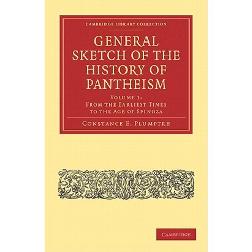 General Sketch of the History of Pantheism - Volume 1, Cambridge University Press