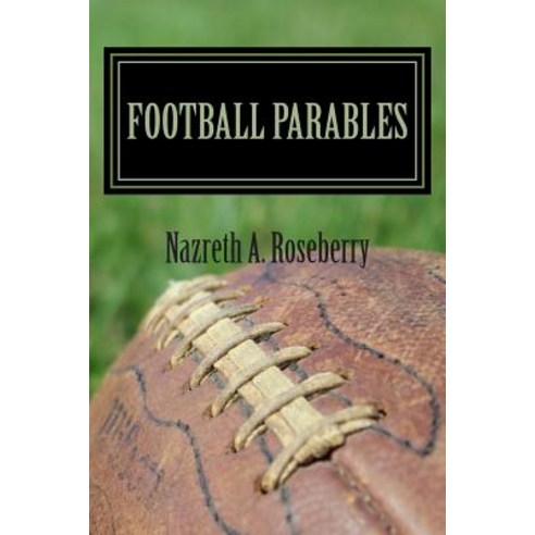 Football Parables Paperback, Createspace