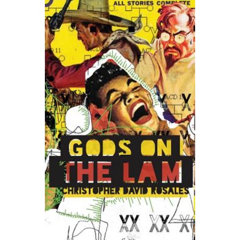 Gods on the Lam Paperback, Perpetual Motion Machine Publishing