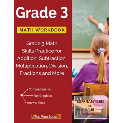 Grade 3 Math Workbook: Grade 3 Math Skills Practice for Addition Subtraction Multiplication Division Fractions and More Paperback, Test Prep Books