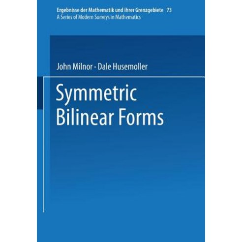 Symmetric Bilinear Forms Paperback, Springer