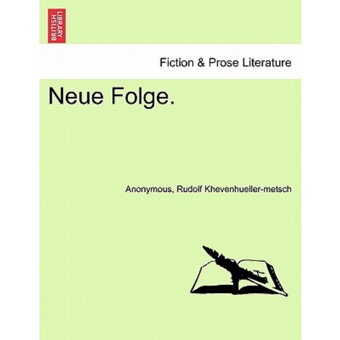 Neue Folge. V. Band. Paperback, British Library, Historical Print Editions