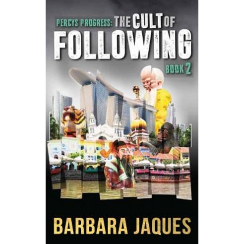 The Cult of Following Book 2 Paperback, Barbara Jaques