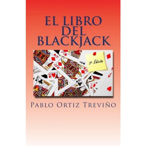 El Libro del Blackjack Paperback, Createspace Independent Publishing Platform