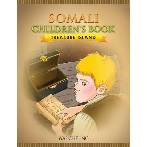 Somali Children''s Book: Treasure Island Paperback, Createspace Independent Publishing Platform
