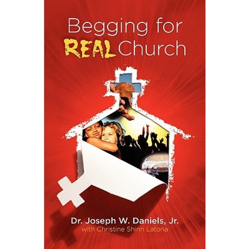 Begging for Real Church Paperback, Beacon of Light Resources