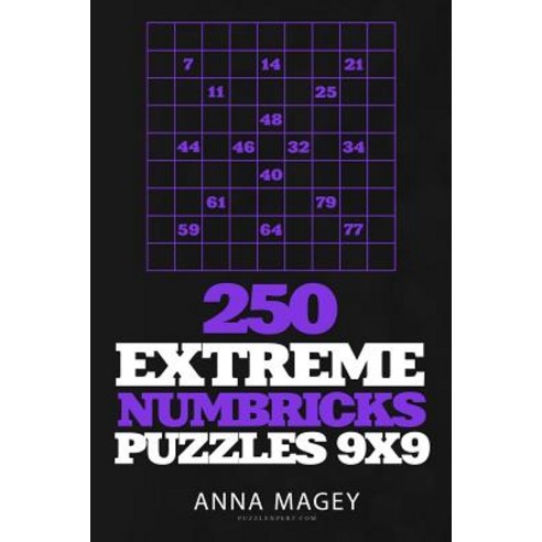 250 Extreme Numbricks Puzzles 9x9 Paperback, Createspace Independent ...