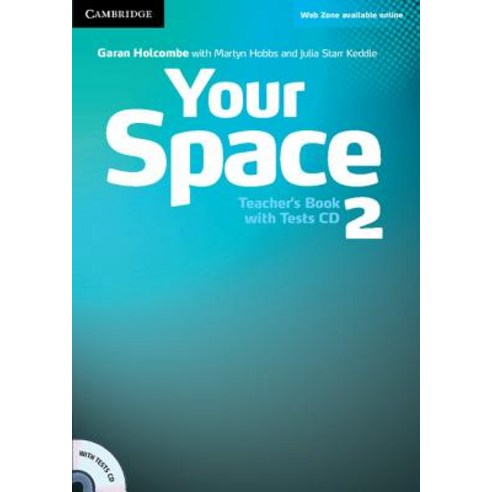 Your Space Level 2 Teacher''s Book with Tests CD Paperback, Cambridge University Press
