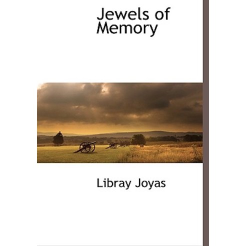 Jewels of Memory Hardcover, BCR (Bibliographical Center for Research)