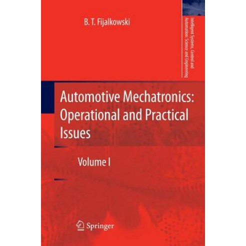 Automotive Mechatronics: Operational and Practical Issues: Volume I ...