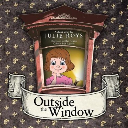 Outside the Window Paperback, Authorhouse