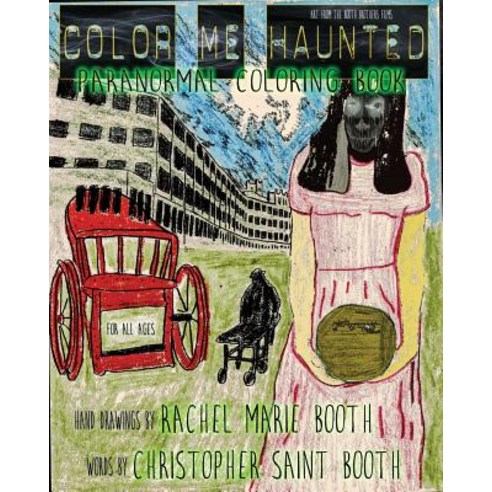 Color Me Haunted: Paranormal Coloring Book Paperback, Createspace Independent Publishing Platform