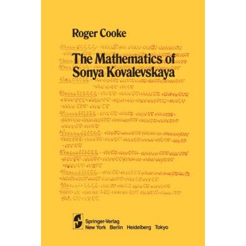 The Mathematics of Sonya Kovalevskaya Paperback, Springer