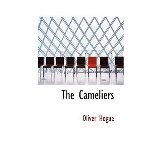 The Cameliers Paperback, BiblioLife